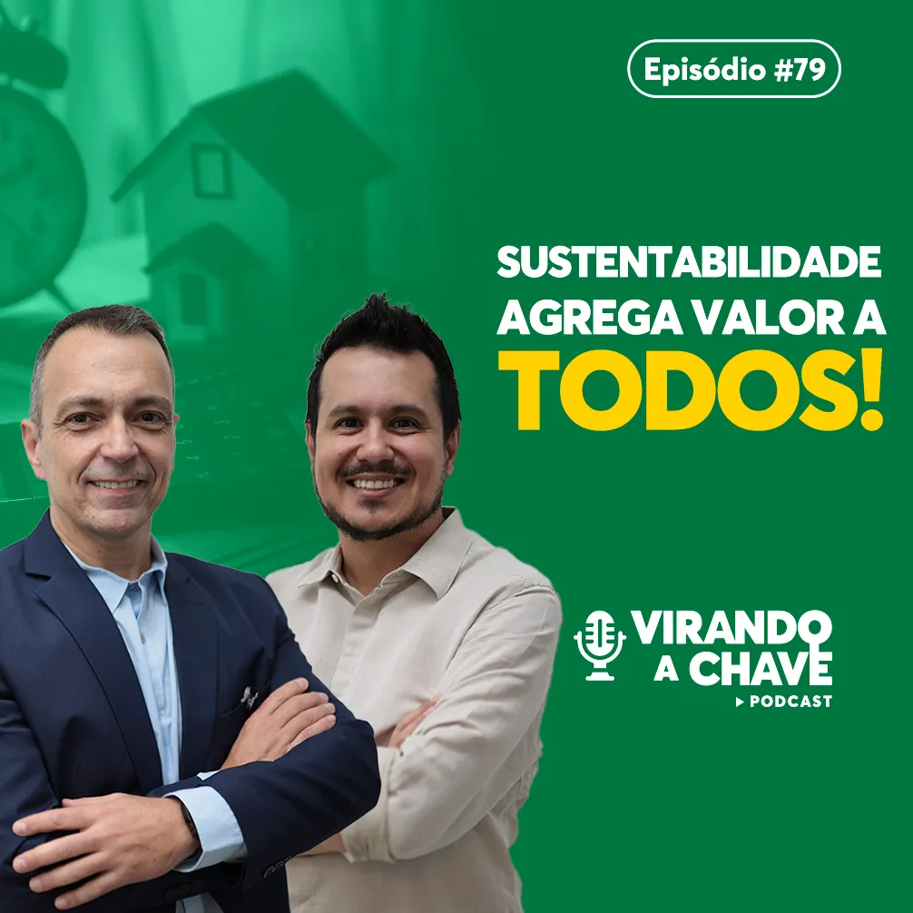 Sustentabilidade agrega valor a todos!